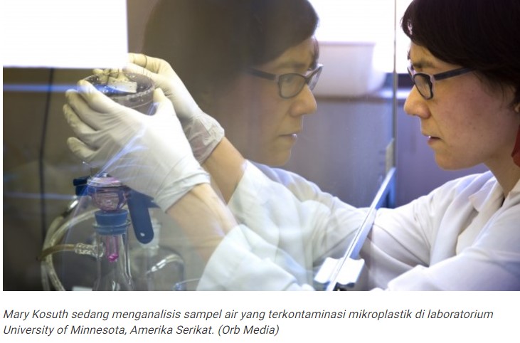 Waspada, Pencemaran Mikroplastik Ada di Mana Saja